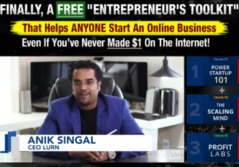 Anik Singal Entrepreneurs Toolkit Lurn Insider Review