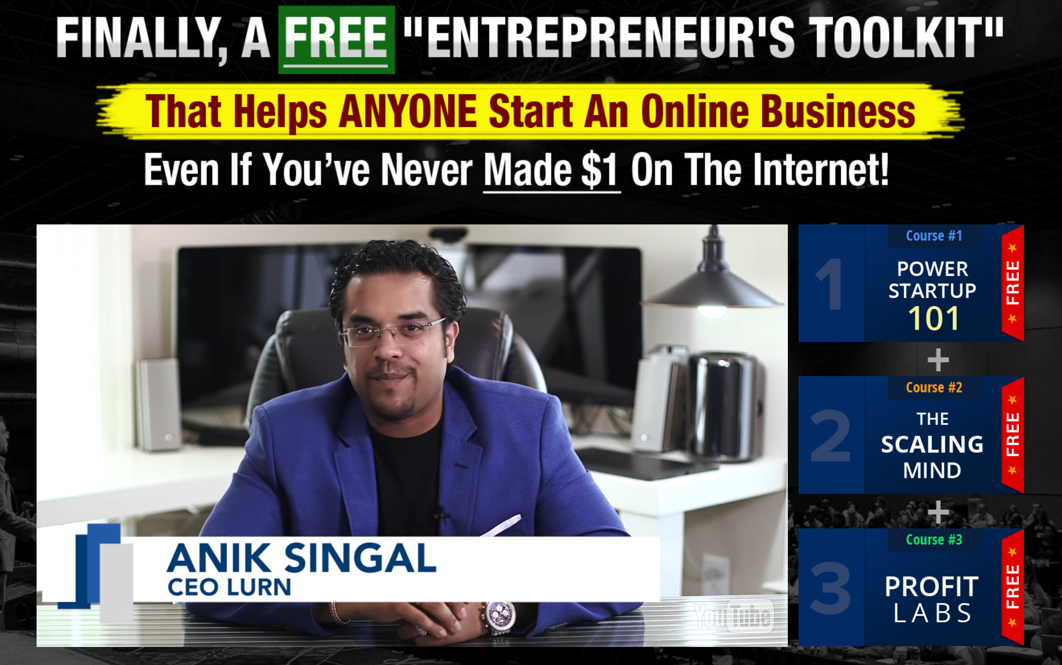 Anik Singal Entrepreneurs Toolkit Lurn Insider Review